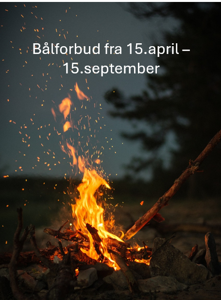 Bilde av et bål med teksten bålforbud fra 15.april til 15.september. - Klikk for stort bilde
