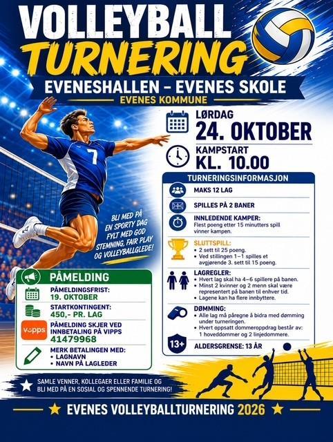 Plakat med informasjon om volleyballturnering den 24.oktober kl 10 i Eveneshallen. 